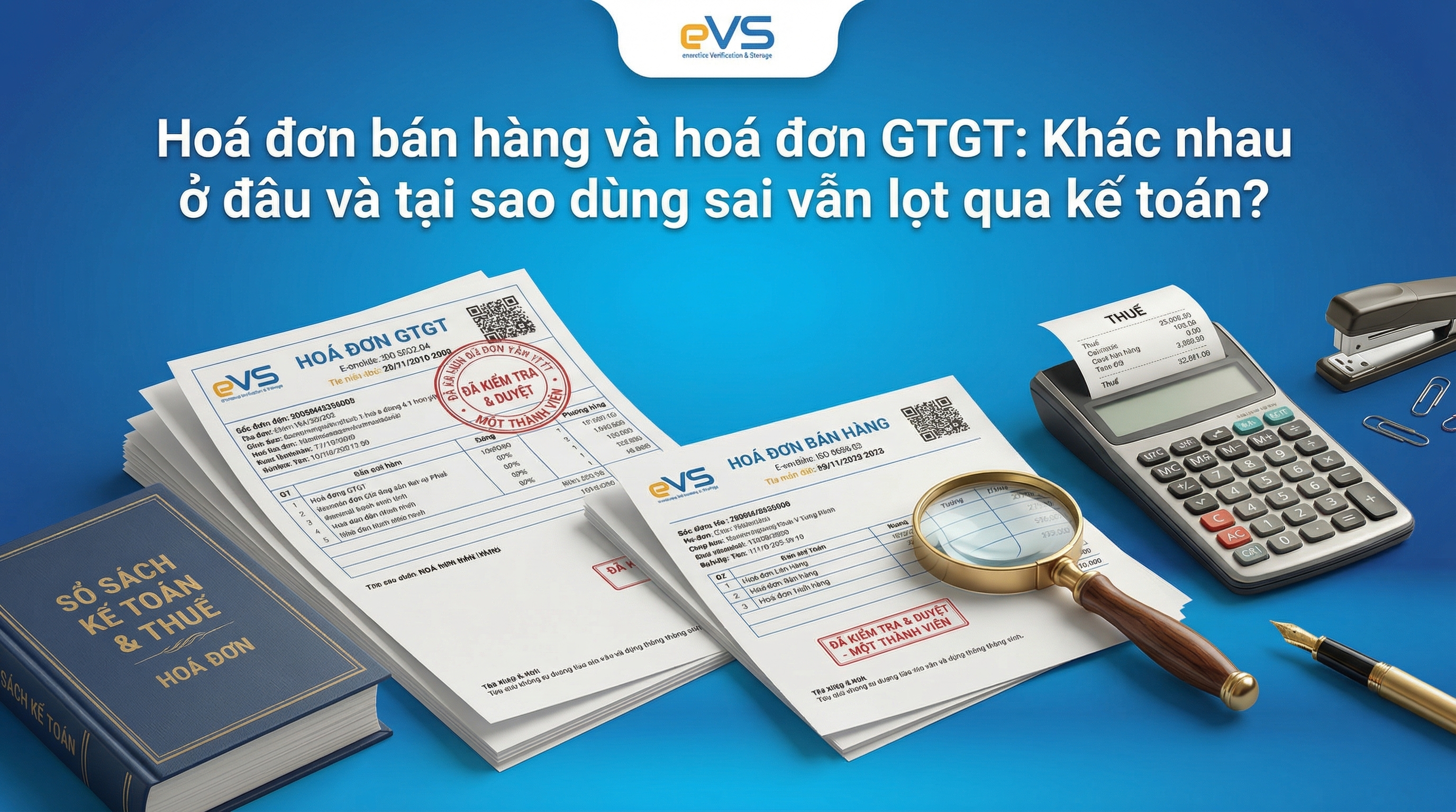 Minh họa so sánh hóa đơn GTGT và hóa đơn bán hàng cho bài viết phân biệt hai loại hóa đơn